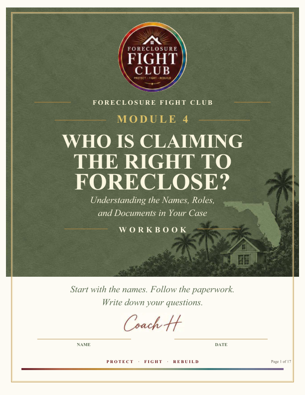 Actual cover of Module 4, Who Is Claiming the Right to Foreclose?
